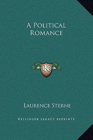 Книга A Political Romance Laurence Sterne