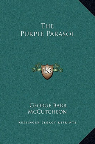 Carte The Purple Parasol George Barr McCutcheon