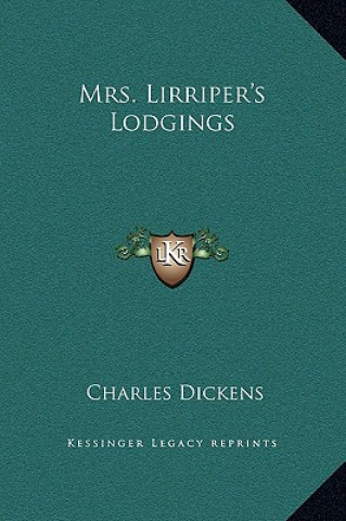 Kniha Mrs. Lirriper's Lodgings Charles Dickens