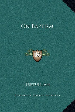 Książka On Baptism Tertullian