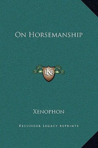 Könyv On Horsemanship Xenophon