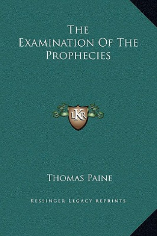 Carte The Examination of the Prophecies Thomas Paine