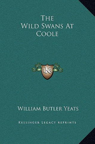 Kniha The Wild Swans At Coole William Butler Yeats