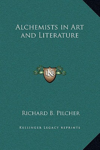 Buch Alchemists in Art and Literature Richard B. Pilcher