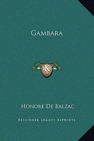 Knjiga Gambara Honore De Balzac