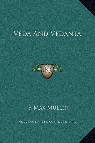 Buch Veda And Vedanta F. Max Muller