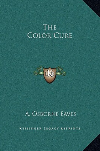 Buch The Color Cure A. Osborne Eaves