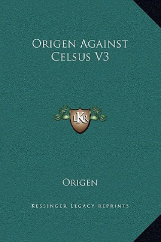 Carte Origen Against Celsus V3 Origen