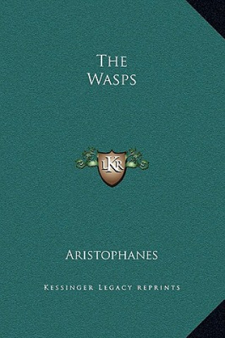 Kniha The Wasps Aristophanes