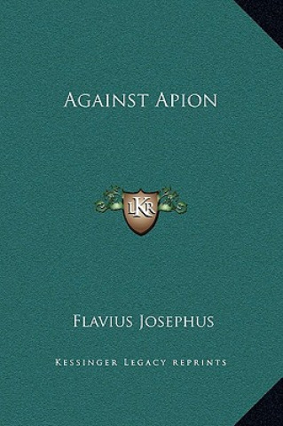 Kniha Against Apion Flavius Josephus