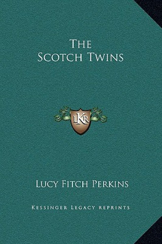 Book The Scotch Twins Lucy Fitch Perkins