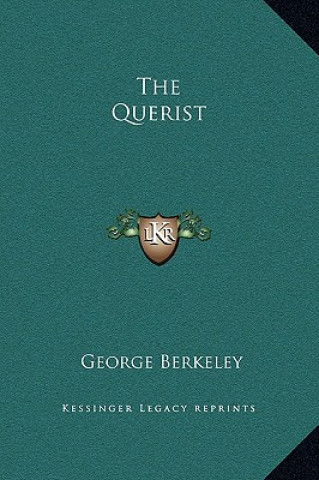 Carte The Querist George Berkeley