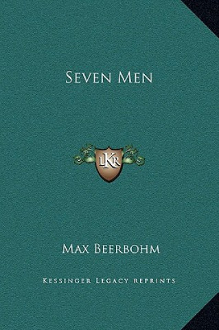 Kniha Seven Men Max Beerbohm