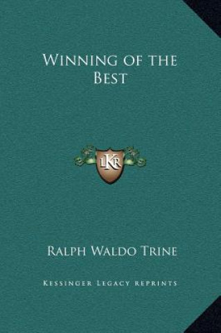 Carte Winning of the Best Ralph Waldo Trine