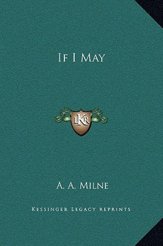 Könyv If I May A. A. Milne