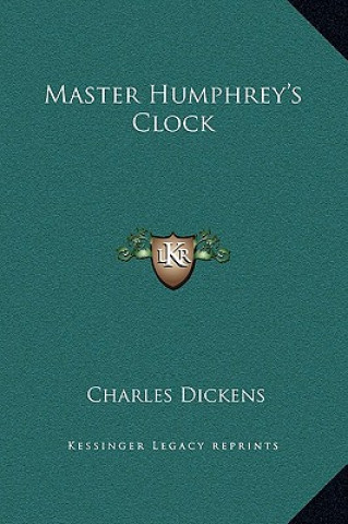 Buch Master Humphrey's Clock Charles Dickens