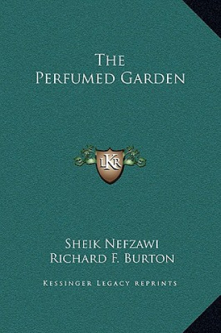 Книга The Perfumed Garden Sheik Nefzawi