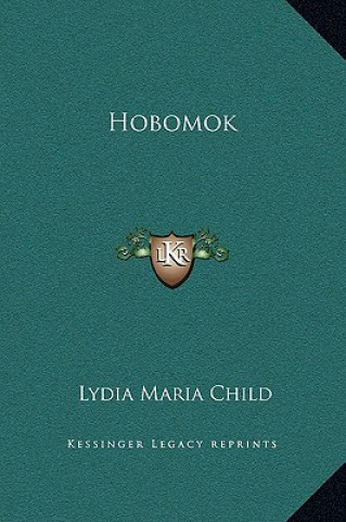 Книга Hobomok Lydia Maria Child