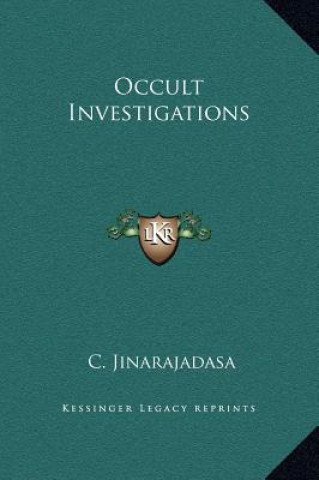 Książka Occult Investigations C. Jinarajadasa