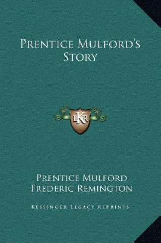 Knjiga Prentice Mulford's Story Prentice Mulford