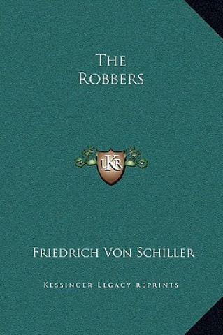 Книга The Robbers Friedrich Schiller
