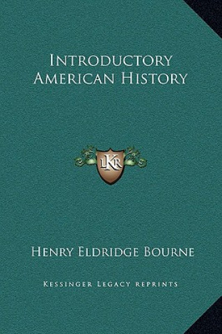 Βιβλίο Introductory American History Henry Eldridge Bourne