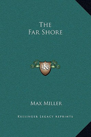 Knjiga The Far Shore Max Miller