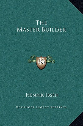 Buch The Master Builder Henrik Johan Ibsen