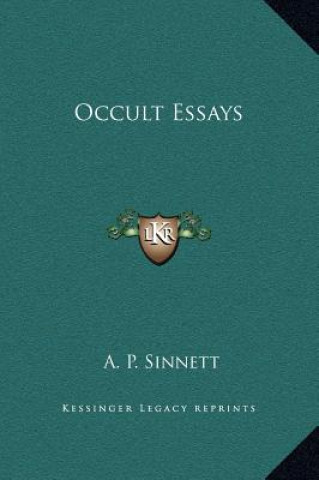 Buch Occult Essays A. P. Sinnett