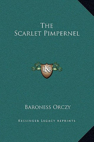 Knjiga The Scarlet Pimpernel Emmuska Orczy