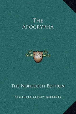 Boek The Apocrypha The Nonesuch Edition