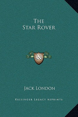 Carte The Star Rover Jack London