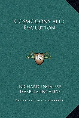 Boek Cosmogony and Evolution Richard Ingalese