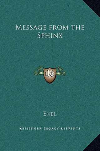Knjiga Message from the Sphinx Enel