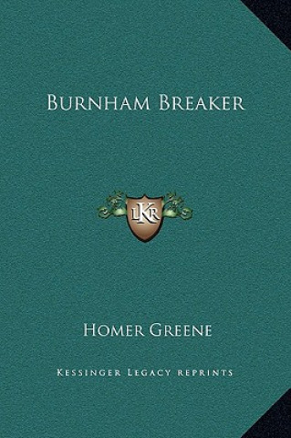 Carte Burnham Breaker Homer Greene