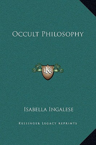Boek Occult Philosophy Isabella Ingalese
