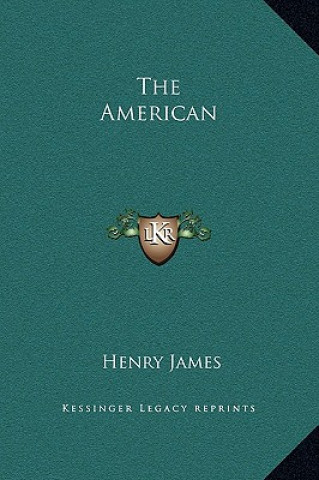 Kniha The American Henry James