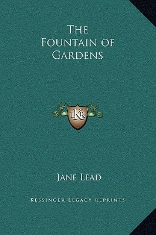 Book The Fountain of Gardens Jane Lead