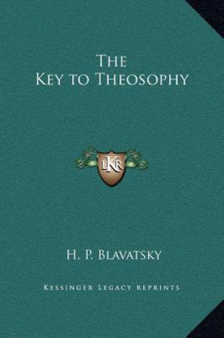 Βιβλίο The Key to Theosophy H. P. Blavatsky