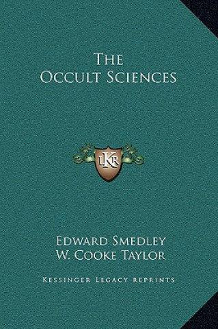 Книга The Occult Sciences Edward Smedley