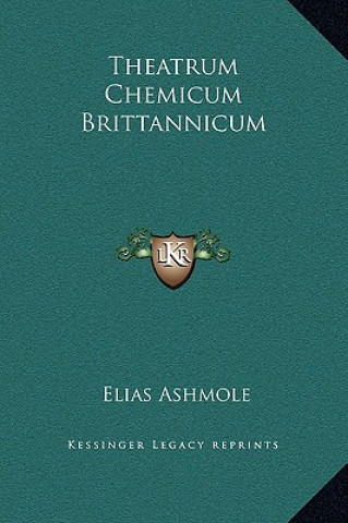 Carte Theatrum Chemicum Brittannicum Elias Ashmole