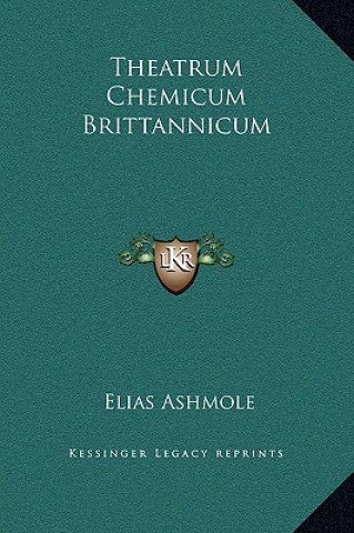 Book Theatrum Chemicum Brittannicum Elias Ashmole