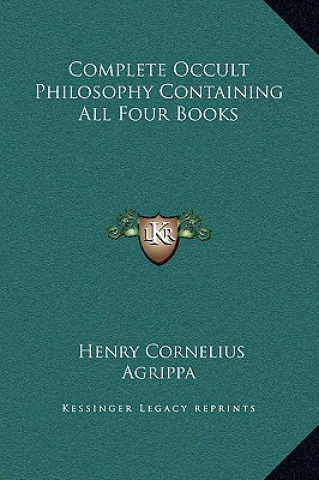 Libro Complete Occult Philosophy Containing All Four Books Henry Cornelius Agrippa