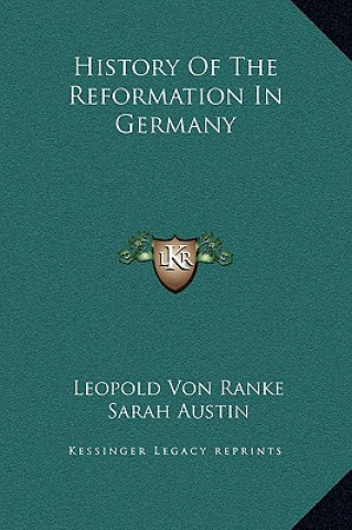 Carte History of the Reformation in Germany Leopold Von Ranke