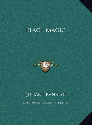 Kniha Black Magic Julian Franklyn