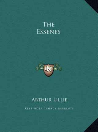 Livro The Essenes Arthur Lillie