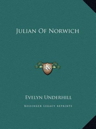 Carte Julian Of Norwich Evelyn Underhill