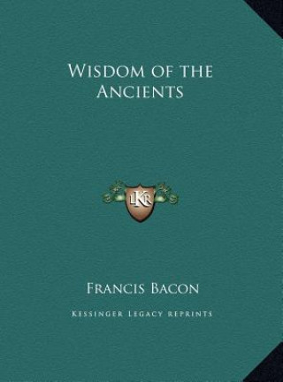 Książka Wisdom of the Ancients Francis Bacon