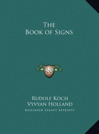 Carte The Book of Signs Rudolf Koch