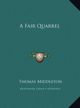 Buch A Fair Quarrel Thomas Middleton